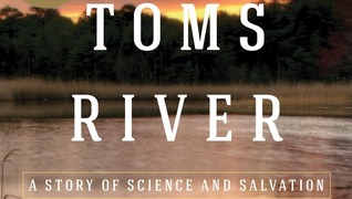 Toms River: How a Small Town Fought Back Against Corporate ...