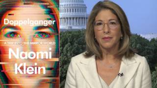 Naomi Klein on Her New Book “Doppelganger” & How Conspiracy Culture Benefits Ruling Elite